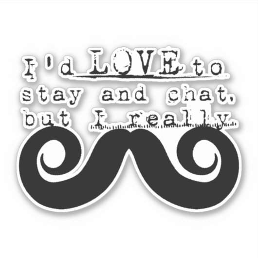Black Funny Humor I Mustache Sticker (Voorkant)