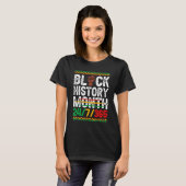 Black Geschiedenis Maand 247 In 365 Dagen Melanine T-shirt (Voorkant volledig)
