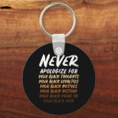 Black Geschiedenis Maand Niet sorry voor zwart Man Sleutelhanger (Voorkant)