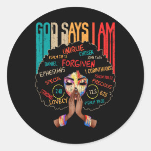 Black Girl God zegt dat ik zwarte Melanin Geschied Ronde Sticker