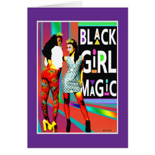 Black Girl Magic 