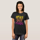Black Girl Magic Black Pride Afro Melanin African  T-shirt (Voorkant volledig)