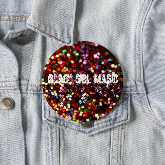 Black Girl Magic Button (In situ)