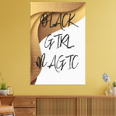 Black Girl Magic Canvas afdrukken (Insitu (Woonkamer))