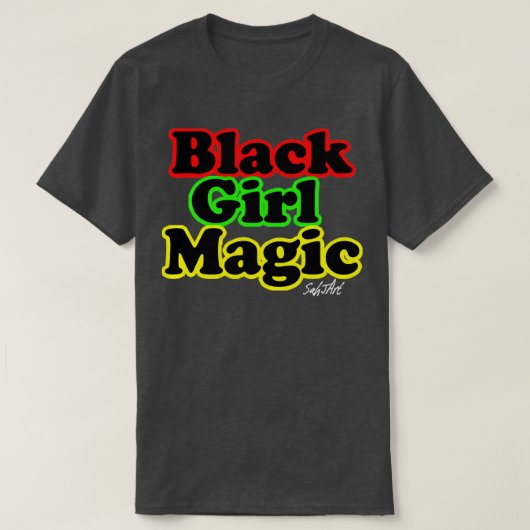Black Girl Magic T-shirt (Design voorkant)