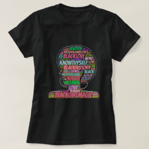 Black Girl Magic Word Cloud T-Shirt