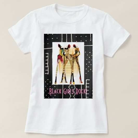 Black Girls Rock!!! T-shirt (Design voorkant)