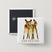 Black Girls Rock! Vierkante Button 5,1 Cm (Voorkant /achterkant)