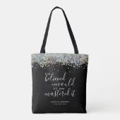Black Glitter ze dacht dat ze de meesters kon make Tote Bag (Achterkant)