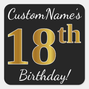 Black, Gold 18th Birthday + Custom Name Vierkante Sticker