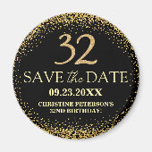 Black Gold Glitter 32e Verjaardag Save the Date Magneet (Voorkant)
