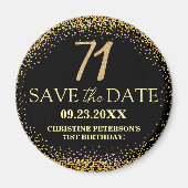 Black Gold Glitter 71e Verjaardag Save the Date Magneet (Voorkant)