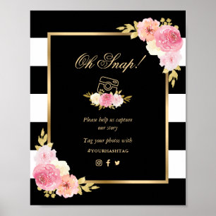 Black Gold Pink Floral Oh Snap Wedding Sign Poster
