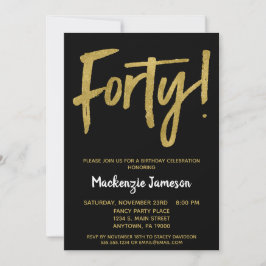 Black Gold Script 40th Birthday Party Invitation Kaart