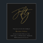 Black & Gold Script Budget 50th Birthday Invite<br><div class="desc">Zwarte & Gold Script Budget 50e verjaardag Uitnodiging Zie overeenkomende objecten in Niche en Nest Store</div>