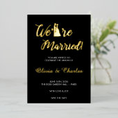 Black & Gold “We Are Married” Foil Wedding Invitat Folie Uitnodiging (Staand Voorkant)