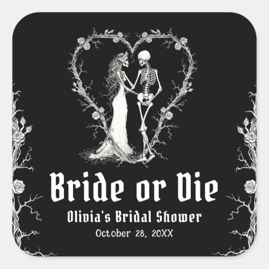 Black Gothic Halloween Bride or Die Vrijgezellenfe Vierkante Sticker (Voorkant)