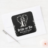 Black Gothic Halloween Bride or Die Vrijgezellenfe Vierkante Sticker (Envelop)