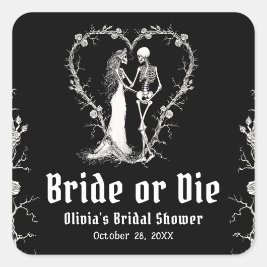 Black Gothic Halloween Bride or Die Vrijgezellenfe Vierkante Sticker (Voorkant)