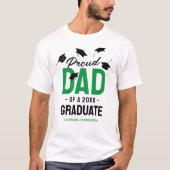 Black Green Proud Dad 2025 Afstuderen T-shirt (Voorkant)