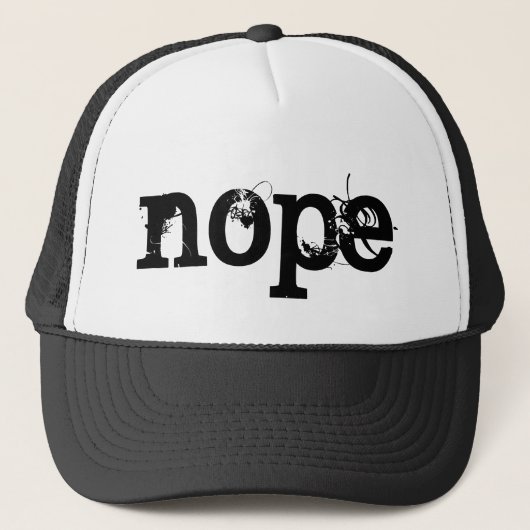 BLACK Grunge Text NOPE Trucker Pet (Voorkant)