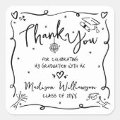 Black Hand Drawn Doodle Graduation Thank You White Vierkante Sticker (Voorkant)