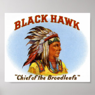 Black Hawk Chief of the Broadleafs Cigar Label Poster