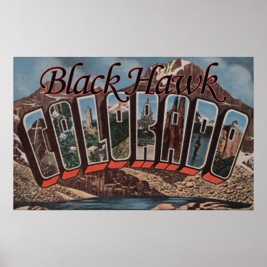 Black Hawk, Colorado - grote lettertjes Poster (Voorkant)