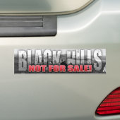 Black Hills niet voor verkoop Bumpersticker (Op auto)