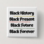 Black History Black Forever Square Button (Voorkant)