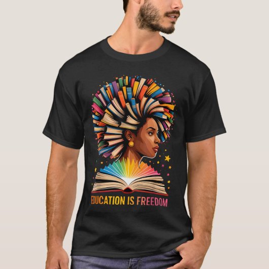 Black History Education Is Dom Books Black History T-shirt (Voorkant)