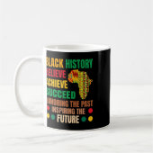 Black History Honing Past Inspirating Future Manne Koffiemok (Links)