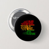 Black History Honing Past Inspirating Future Manne Ronde Button 5,7 Cm (Voorkant /achterkant)