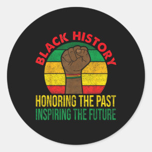 Black History Honing Past Inspirating Future Manne Ronde Sticker