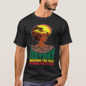 Black History Honoring Past Inspiring Future Melan T-shirt (Voorkant)