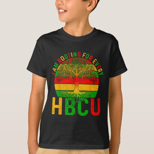 Black History I Am Rooting For Every Hbcu Men Wome T-shirt (Voorkant)
