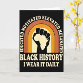 Black History I Wear It Daily Melanated Pride Fist Kaart (Gele Bloem)