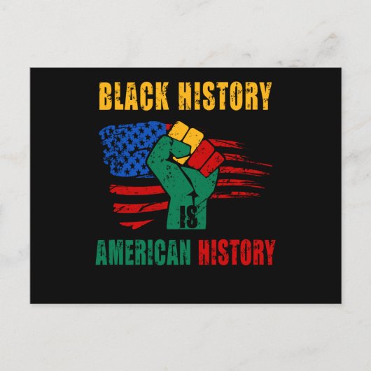 Black History Is American History Month Briefkaart (Voorkant)