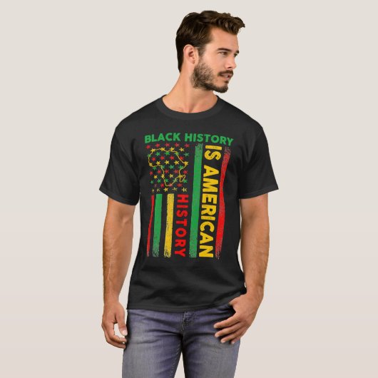 Black History Is American History Patriotic Africa T-shirt (Voorkant volledig)