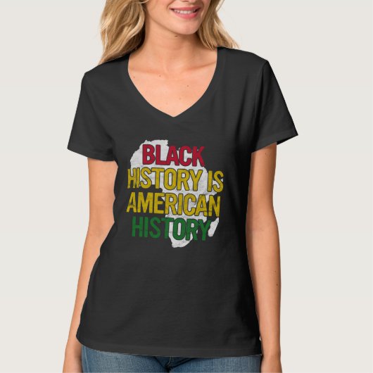 Black History Is American History  Pride African M T-shirt (Voorkant)