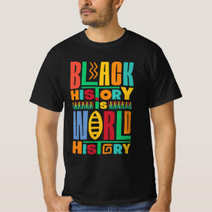 Black History is het cadeauidee van World History  T-shirt