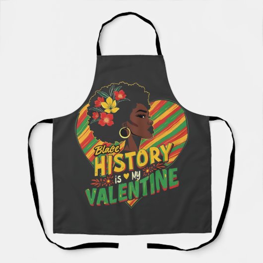 Black History is mijn Valentijn Black History Mont Schort (Voorkant)