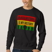 Black History Is My History Trui (Voorkant)