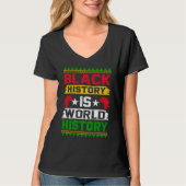 Black History Is World History  1 T-shirt (Voorkant)