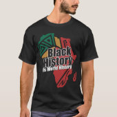 Black History Is World History T-shirt (Voorkant)