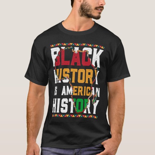 Black History is World History USA African T-shirt (Voorkant)