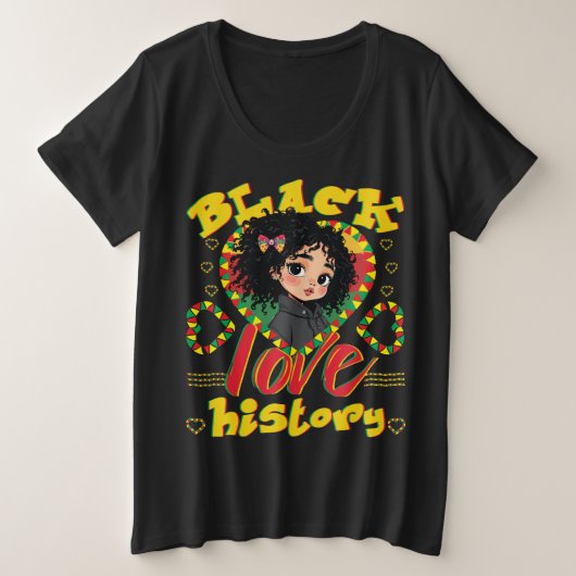 Black History Love Grote Maat T-shirt (Design voorkant)