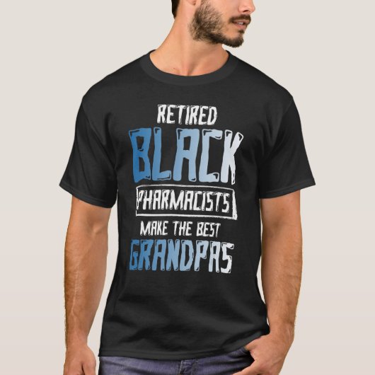 Black History Maand Grandpas Pharmacists African A T-shirt (Voorkant)