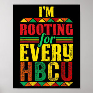 Black History Maand Ik ga voor elke HBCU 1 Poster