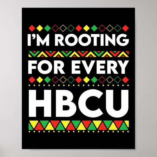 Black History Maand Ik ga voor elke HBCU 2 Poster (Voorkant)